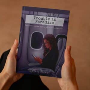 TROUBLE IN PARADISE – Navigating the Tides of Love and Grief